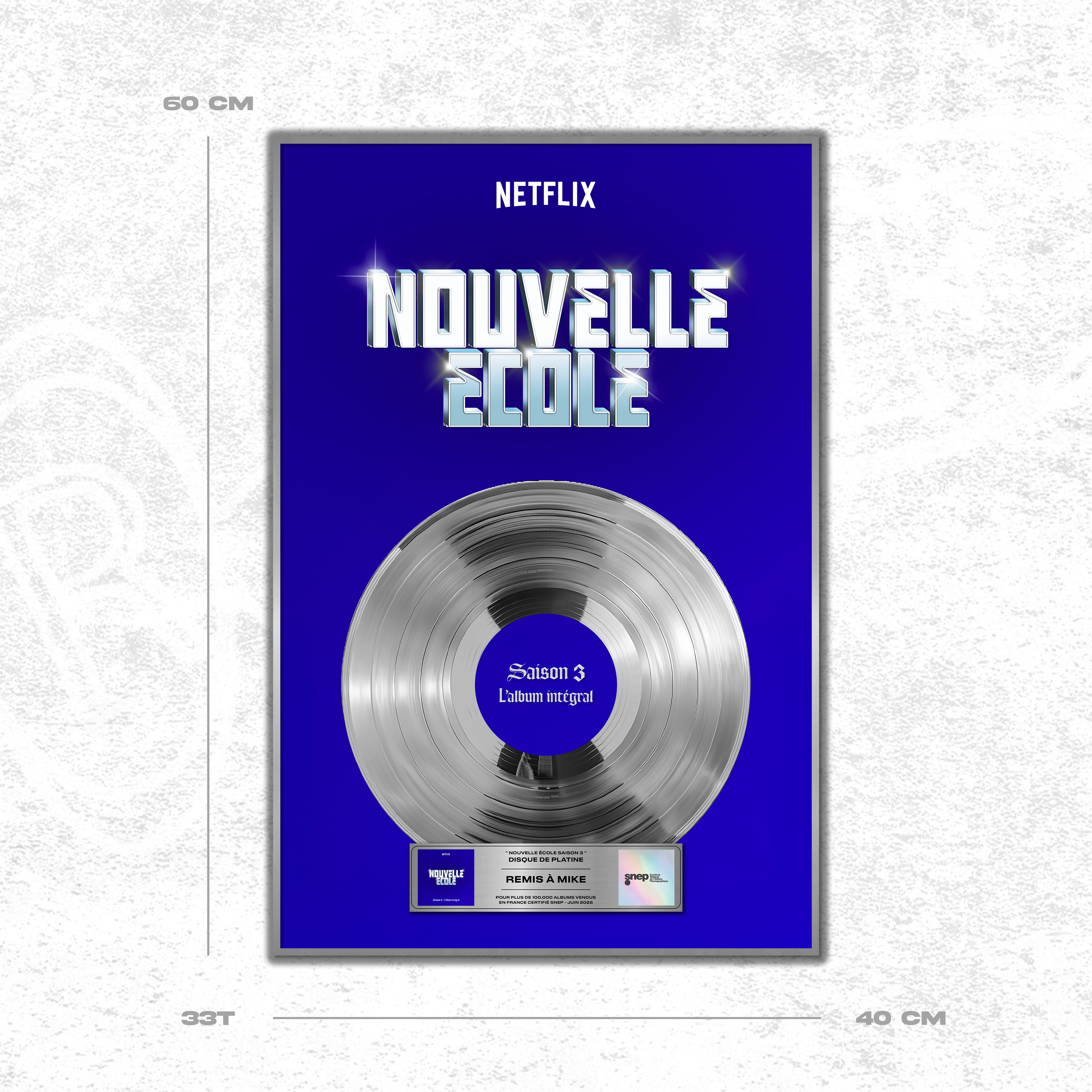 Netflix -  Nouvelle École - Disque de Platine