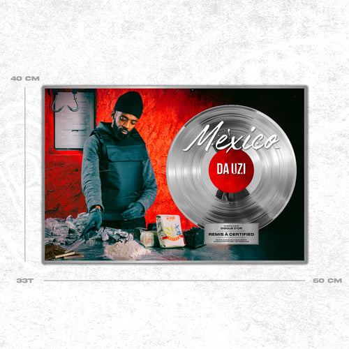 Da Uzi - Mexico - Disque d'or / Platine